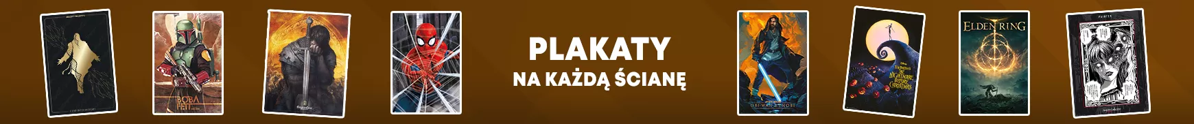 PLAKATY NA KAŻDĄ ŚCIANĘ